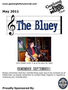 www.geelongfolkmusicclub.com  May 2011 Jenny Biddle rockin‟ it up at the Open Mic Night