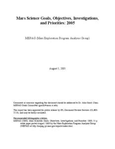 Mars Science Goals, Objectives, Investigations, and Priorities: 2005 MEPAG (Mars Exploration Program Analysis Group)  August 5, 2005
