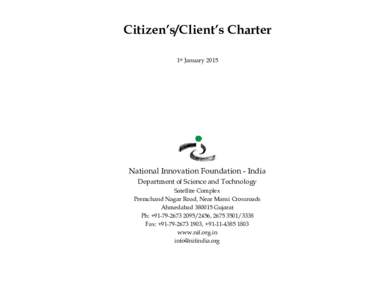 Citizen’s/Client’s Charter 1st January 2015 National Innovation Foundation - India Department of Science and Technology Satellite Complex