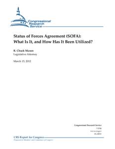 Status of Forces Agreement (SOFA): What Is It, and How Has It Been Utilized?