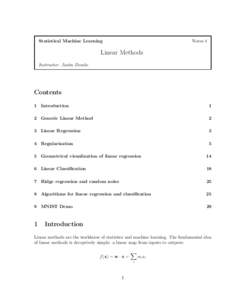 Notes 4  Statistical Machine Learning Linear Methods Instructor: Justin Domke