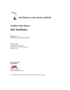 Soil Moisture Active Passive (SMAP)  Ancillary Data Report Soil Attributes Preliminary, v.1