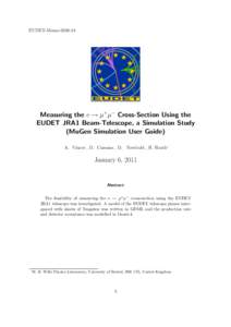 EUDET-MemoEUDET Measuring the e → µ+µ− Cross-Section Using the EUDET JRA1 Beam-Telescope, a Simulation Study