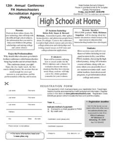 12th Annual Conference PA Homeschoolers Accreditation Agency (PHAA)  Hotel Carlisle (formerly Embers)