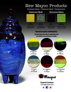 New Mayco Products Stoneware Glazes | Stoneware Opals | Designer Liner Stoneware Opals  Stoneware Glazes