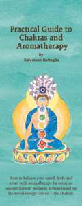Practical Guide to Chakras and Aromatherapy By Salvatore Battaglia