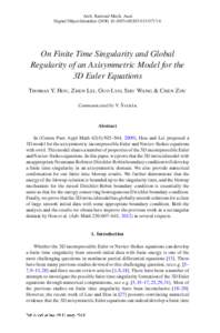 Arch. Rational Mech. Anal. Digital Object Identifier (DOI[removed]s00205[removed]On Finite Time Singularity and Global Regularity of an Axisymmetric Model for the 3D Euler Equations