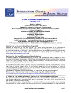 GLOBAL COOPERATION NEWSLETTER January 2012 In this edition Joint world conference Stockholm Petition for the Social Protection Floor Initiative