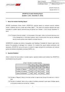 JPCERT/CC Incident Handling Report[October 1, 2015 – December 31, 2015]
