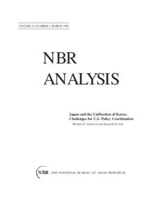 VOLUME 10, NUMBER 1, MARCH[removed]NBR ANALYSIS Japan and the Unification of Korea: Challenges for U.S. Policy Coordination
