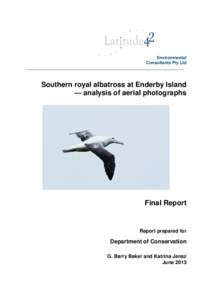 Microsoft Word - Southern royal albatross aerial photography Enderby Is January 2013_Final Report.docx