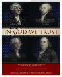 “It is the duty of all nations to acknowledge the providence of Almighty God, to obey His will, to be grateful for His benefits, and humbly to implore His protection and favor.” “We have no government armed with po
