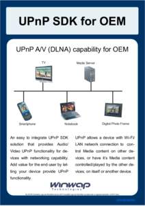 UPnP SDK for OEM UPnP A/V (DLNA) capability for OEM TV Smartphone
