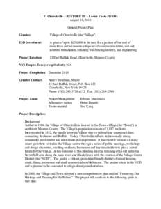 F. Churchville – RESTORE III – Luster Coate (W850)  August 16, 2010  General Project Plan  Grantee:   Village of Churchville (the “Village”) 