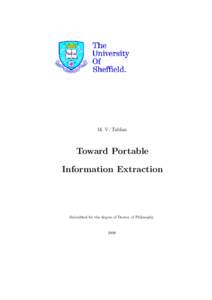 M. V. Tablan  Toward Portable Information Extraction  Submitted for the degree of Doctor of Philosophy