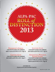Presi den t’s Ci rcle  Century Club A list of ALPA members who contributed $500 or more to ALPA-PAC in[removed]Page 35