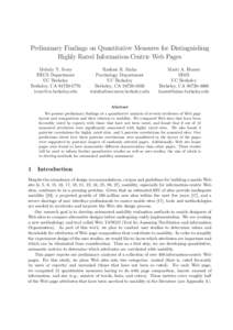 Preliminary Findings on Quantitative Measures for Distinguishing Highly Rated Information-Centric Web Pages Melody Y. Ivory EECS Department UC Berkeley Berkeley, CA