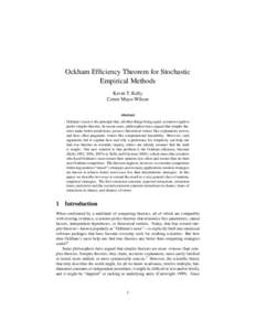Ockham Efficiency Theorem for Stochastic Empirical Methods Kevin T. Kelly Conor Mayo-Wilson Abstract Ockham’s razor is the principle that, all other things being equal, scientists ought to