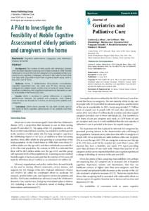 J Geriatrics Palliative Care June 2016 Vol.:4, Issue:1 © All rights are reserved by Lathan et al. A Pilot to Investigate the Feasibility of Mobile Cognitive