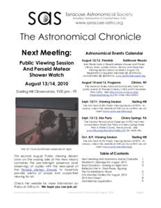 Next Meeting: Public Viewing Session And Perseid Meteor Shower Watch August 13/14, 2010 Darling Hill Observatory, 9:00 pm - ??