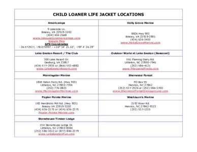 CHILD LOANER LIFE JACKET LOCATIONS Americamps Holly Grove Marina  9 Lakeside Ln.