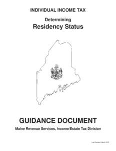 INDIVIDUAL INCOME TAX Determining Residency Status  GUIDANCE DOCUMENT