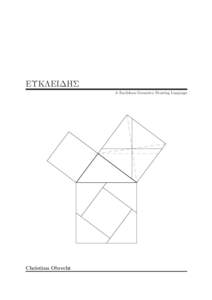 EϒKΛEIΔHΣ A Euclidean Geometry Drawing Language Christian Obrecht  c 2010, Christian Obrecht.
