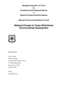Biological Evaluation[removed]for Threatened and Endangered Species & Regional Foresters Sensitive Species National Forests and Grasslands of Texas