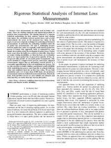 734  IEEE/ACM TRANSACTIONS ON NETWORKING, VOL. 21, NO. 3, JUNE 2013 Rigorous Statistical Analysis of Internet Loss Measurements