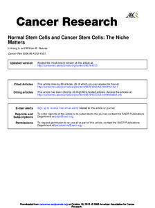 Normal Stem Cells and Cancer Stem Cells: The Niche Matters Linheng Li and William B. Neaves