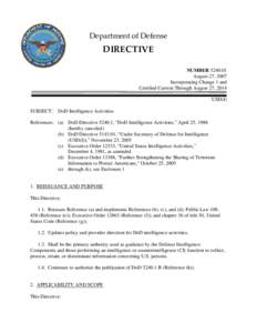DoD Directive[removed], August 27, 2007; Incorporating Change 1, January 29, 2013; Certified Current through August 27, 2014