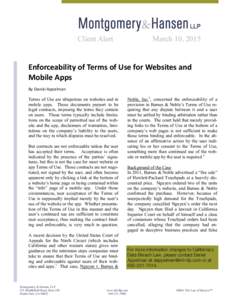 Client Alert  March 10, 2015 Enforceability of Terms of Use for Websites and Mobile Apps