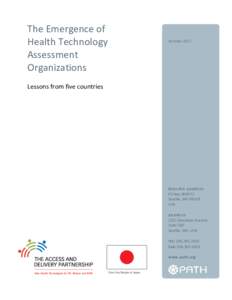 The Emergence of Health Technology Assessment Organizations  October 2017