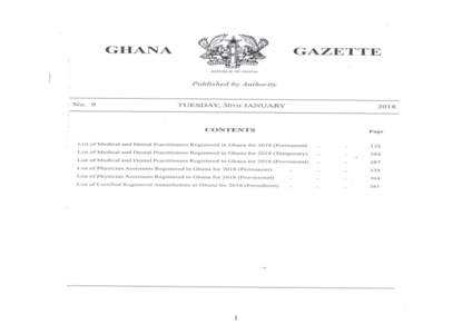 1  LIST OF MEDICAL AND DENTAL PRACTITIONERS REGISTERED IN GHANA FOR 2018 TEMPORARY REGISTER  (Registered under section 39 of the Health Professions Regulatory Bodies Act, 2013, (Act 857)