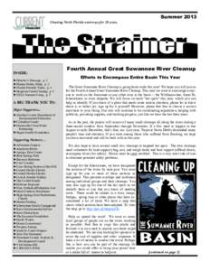 Summer 2013 Cleaning North Florida waterways for 20 years. INSIDE: ►Director’s Message, p. 2 ►Marine Debris Study, p. 2