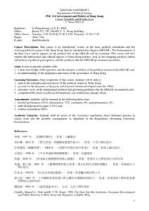 LINGNAN UNIVERSITY Department of Political Science POL 214 Government and Politics of Hong Kong Course Schedule and Reading List 1st Term[removed]Instructor: