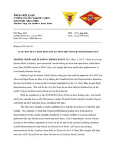 PRESS RELEASE UNITED STATES MARINE CORPS Joint Public Affairs Office Marine Corps Air Station Cherry Point  PSC Box 8013