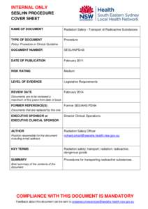 INTERNAL ONLY SESLHN PROCEDURE COVER SHEET NAME OF DOCUMENT  Radiation Safety - Transport of Radioactive Substances