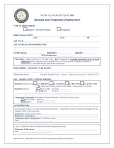 WORK AUTHORIZATION FORM  Student and Temporary Employment TYPE OF EMPLOYMENT: Student – Non Work Study