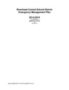 Riverhead Central School District Emergency Management Plan[removed]In compliance with Commissioner of Education Regulations[removed] &[removed]