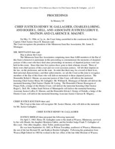 Memorial from volume 273 of Minnesota Reports for Chief Justice Henry M. Gallagher…p.1 of 3  PROCEEDINGS In Memory Of  CHIEF JUSTICES HENRY M. GALLAGHER, CHARLES LORING,
