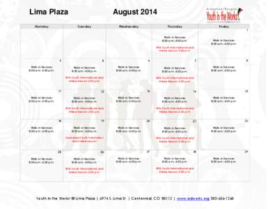 Lima Plaza Monday August 2014 Tuesday