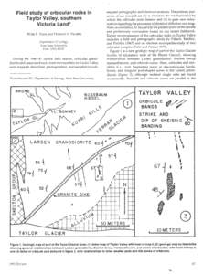 Field study of orbicular rocks in Taylor Valley, southern Victoria Land* sequent petrographic and chemical analyses. The primary purposes of our research are (1) to elucidate the mechanism(s) by which the orbicular rocks