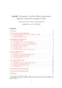 EasyABC: a R package to perform efficient approximate Bayesian computation sampling schemes Franck Jabot, Thierry Faure, Nicolas Dumoulin