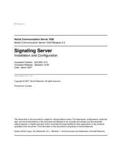Title page  Nortel Communication Server 1000 Nortel Communication Server 1000 Release 4.5  Signaling Server
