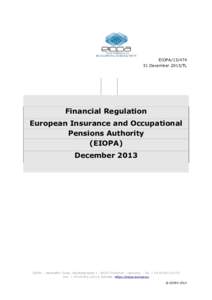 EIOPADecember 2013/TL Financial Regulation European Insurance and Occupational Pensions Authority