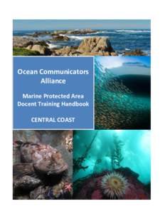 Ocean Communicators Alliance Marine Protected Area Docent Training Handbook CENTRAL COAST