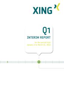 Q1 INTERIM REPORT for the period from January 1 to March 31, 2013  KEY FIGURES