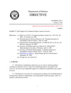 Department of Defense  DIRECTIVE NUMBER[removed]October 14, 1986 Administrative Reissuance Incorporating Change 1, March 7, 1988