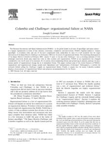 ARTICLE IN PRESS  Space Policy–247 Columbia and Challenger: organizational failure at NASA Joseph Lorenzo Hall*
